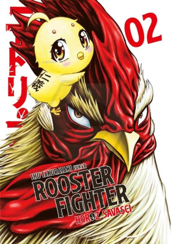 Rooster Fighter 2;Horoz Savaşçı | Shu Sakuratani | Yolgezer Yayınları