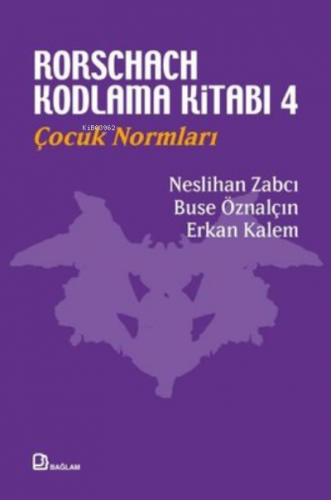 Rorschach Kodlama Kitabı 4 - Çocuk Normları | Buse Öznalçın | Bağlam Y