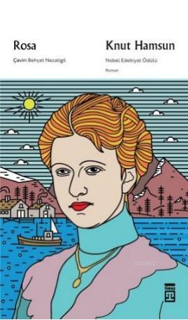 Rosa | Knut Hamsun | Timaş Yayınları