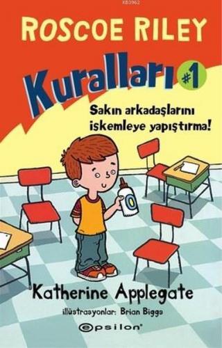 Roscoe Riley Kuralları 1; Sakın Arkadaşlarını İskemleye Yapıştırma! | 