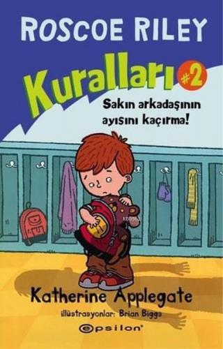 Roscoe Riley Kuralları 2; Sakın Arkadaşının Ayısını Kaçırma! | Katheri