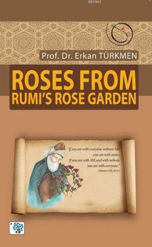 Roses From Rumi's Rose Garden | Erkan Türkmen | Nüve Kültür Merkezi