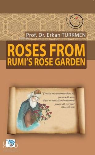 Roses From Rumi's Rose Garden | Erkan Türkmen | Nüve Kültür Merkezi