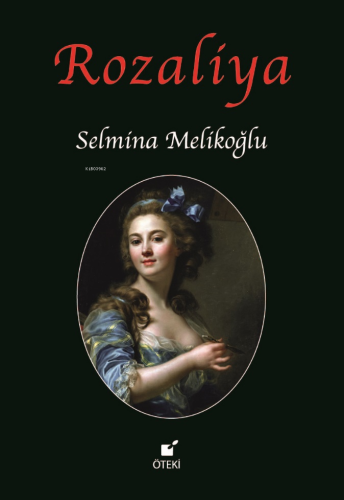 Rozaliya | Selmina Melikoğlu | Öteki Yayınevi