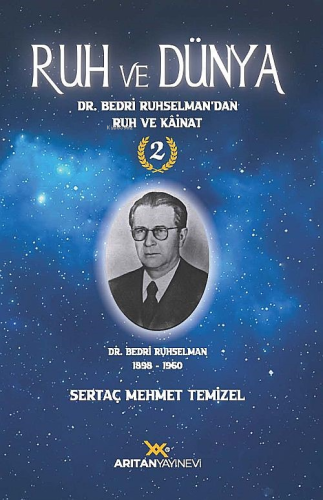 Ruh ve Dünya 2 | Sertaç Mehmet Temizel | Arıtan Yayınevi