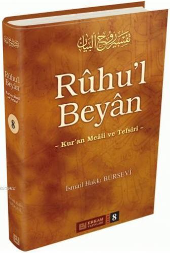 Rûhu'l Beyân Tefsiri - 8. Cilt | İsmail Hakkı Bursevi | Erkam Yayınlar