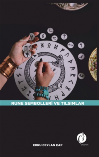 Rune Sembolleri ve Tılsımlar | Ebru Ceylan Çap | Herdem Kitap