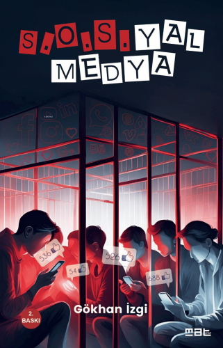 S.O.S.yal Medya | Gökhan İzgi | Mat Kitap Yayınları