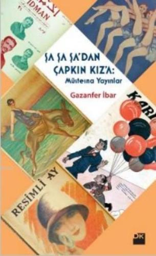 Şa Şa Şa'dan Çapkın Kız'a | Gazanfer İbar | Doğan Kitap