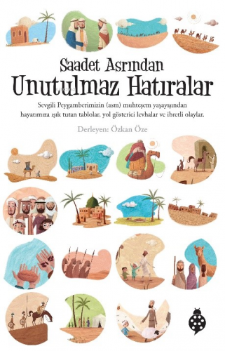 Saadet Asrından Unutulmaz Hatıralar | M. Sinan Adalı | Uğurböceği Yayı