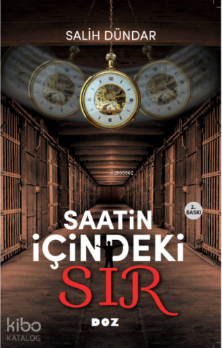 Saatin İçindeki Sır | Salih Dündar | Doz Yayıncılık