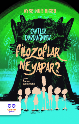 Saatler Durduğunda Filozoflar Ne Yapar ? | Ayşe Nur Biçer | Cezve Çocu