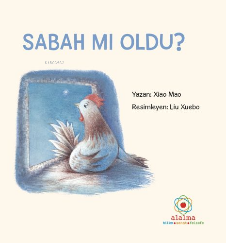 Sabah mı Oldu? | Xiao Mao | Alalma Yayınları