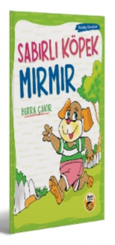 Sabırlı Köpek Mırmır | Berra Çakır | Pera Kitap Yayınları