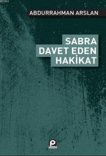 Sabra Davet Eden Hakikat | Abdurrahman Arslan | Pınar Yayınları