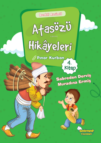 Sabreden Derviş Muradına Ermiş; Atasözü Hikayeleri - 4 | Pınar Kurban 