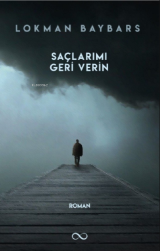 Saçlarımı Geri Verin | Lokman Baybars | Bengisu Yayınları