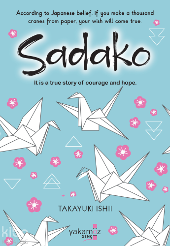 Sadako | Takayuki İshii | Yakamoz Yayınları