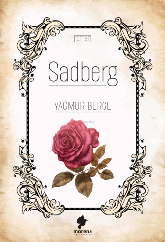 Sadberg | Yağmur Berge | Morena Yayınevi