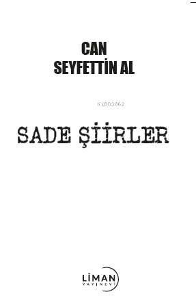 Sade Şiirler | Can Seyfettin Al | Liman Yayınevi