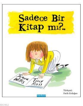 Sadece Bir Kitap mı?.. | Jeanne Willis | Mavibulut Yayınları