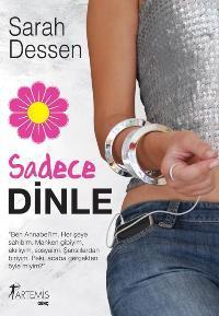 Sadece Dinle | Sarah Dessen | Artemis Yayınları