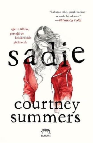 Sadie | Courtney Summers | Yabancı Yayınları