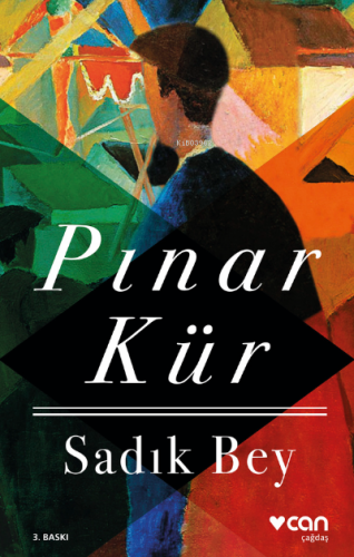 Sadık Bey | Pınar Kür | Can Yayınları