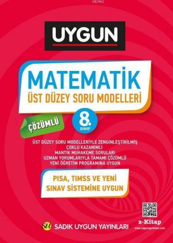 Sadık Uygun Yayınları 8. Sınıf LGS Matematik Üst Düzey Soru Modelleri 