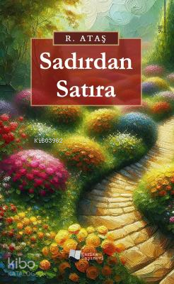 Sadırdan Satıra | R. Ataş | Karina Kitap