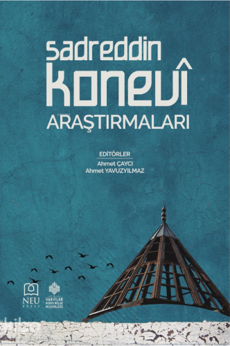 Sadreddin Konevi Araştırmaları | Ahmet Çaycı | Necmettin Erbakan Ünive