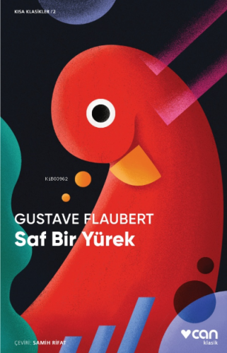 Saf Bir Yürek | Gustave Flaubert | Can Yayınları