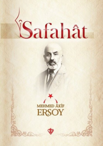 Safahat ( Sıvama Ciltli ) | Mehmet Akif Ersoy | Türkiye Diyanet Vakfı 