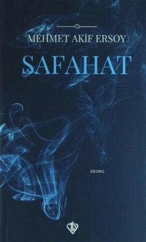 Safahat | Mehmet Akif Ersoy | Türkiye Diyanet Vakfı Yayınları