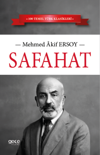 Safahat | Mehmet Akif Ersoy | Gece Kitaplığı Yayınları