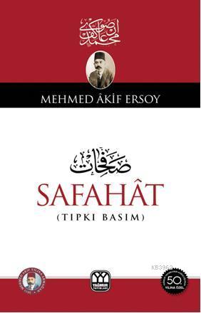 Safahat | Mehmed Âkif Ersoy | Yağmur Yayınevi-Süleyman Özdemir