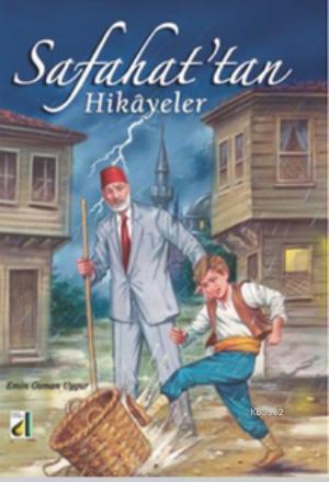 Safahat'tan Hikayeler; 6-7-8. Sınıflar İçin | Emin Osman Uygur | Damla