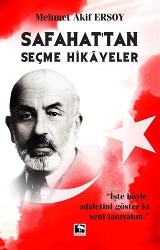 Safahat'tan Seçme Hikayeler | Mehmet Akif Ersoy | Çınaraltı Yayın Dağı