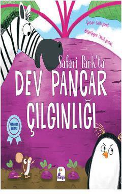 Safari Park'ta Dev Pancar Çılgınlığı | Cath Jones | İndigo Kitap