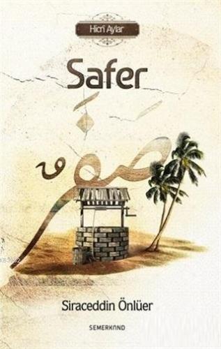 Safer; Hicri Aylar | Siraceddin Önlüer | Semerkand Yayınları