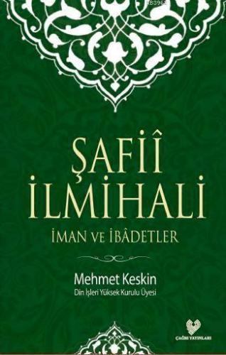 Şafiî İlmihali; İman ve İbadetler (küçük boy, karton kapak) | Mehmet K