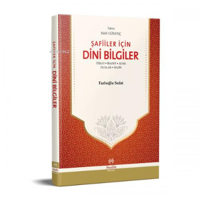 Şafiiler İçin Dini Bilgiler | Fazlıoğlu Sedat | Muallim Neşriyat