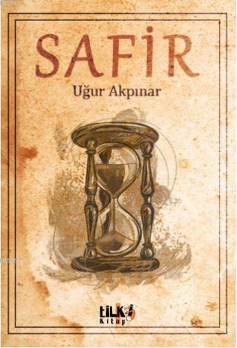 Safir | Uğur Akpınar | Tilki Kitap