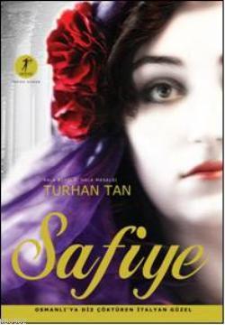 Safiye | Turhan Tan | Artemis Yayınları