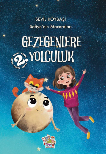 Safiye'nin Maceraları- Gezegenlere Yolculuk | Sevil Köybaşı | Parmak Ç