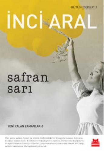 Safran Sarı | İnci Aral | Kırmızıkedi Yayınevi