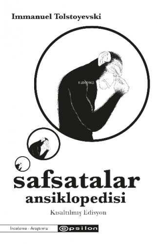 Safsatalar Ansiklopedisi;Kısaltılmış Edisyon | Immanuel Tolstoyevski |