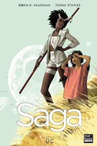 Saga Cilt: 3 | Brian K. Vaughan | Marmara Çizgi Yayın Dağıtım