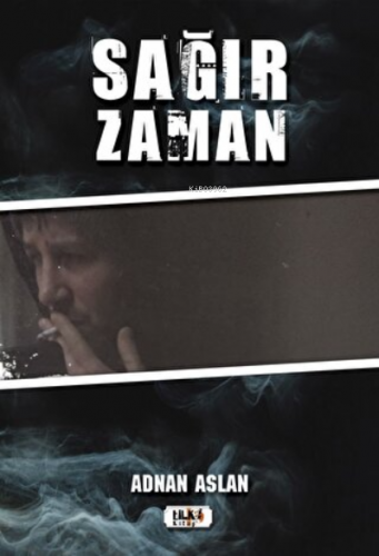 Sağır Zaman | Adnan Aslan | Tilki Kitap