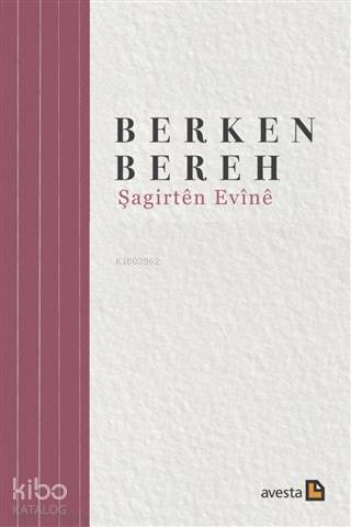 Şagirten Evine | Berken Bereh | Avesta Yayınları